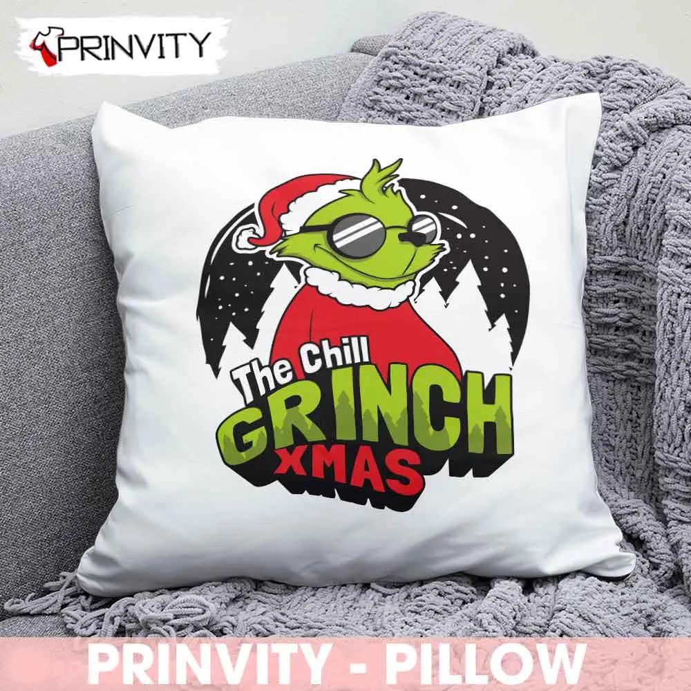 The Chill Grinch Xmas Pillow, Best Christmas Gifts For 2022, Merry Christmas, Happy Holidays, Size 14''x14'', 16''x16'', 18''x18'', 20''x20' - Prinvity