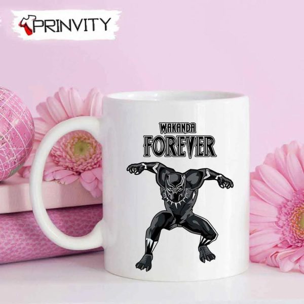 Wakanda For Ever Black Panther Marvel Mug, Size 11oz & 15oz, Best Christmas Gifts 2022 – Prinvity