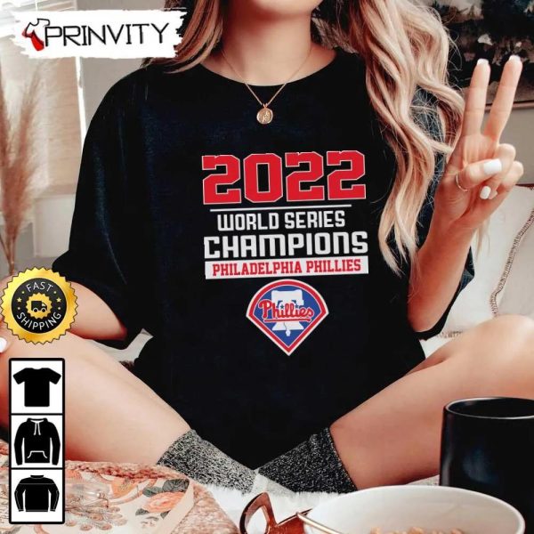World Series 2022 Champions Philadelphia Phillies T-Shirt, Major League Baseball, Gifts For Fans Baseball Mlb, Unisex Hoodie, Sweatshirt, Long Sleeve – Prinvity