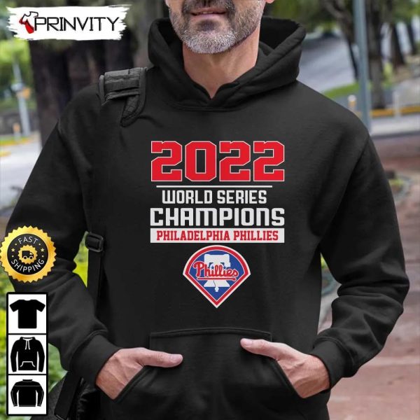 World Series 2022 Champions Philadelphia Phillies T-Shirt, Major League Baseball, Gifts For Fans Baseball Mlb, Unisex Hoodie, Sweatshirt, Long Sleeve – Prinvity