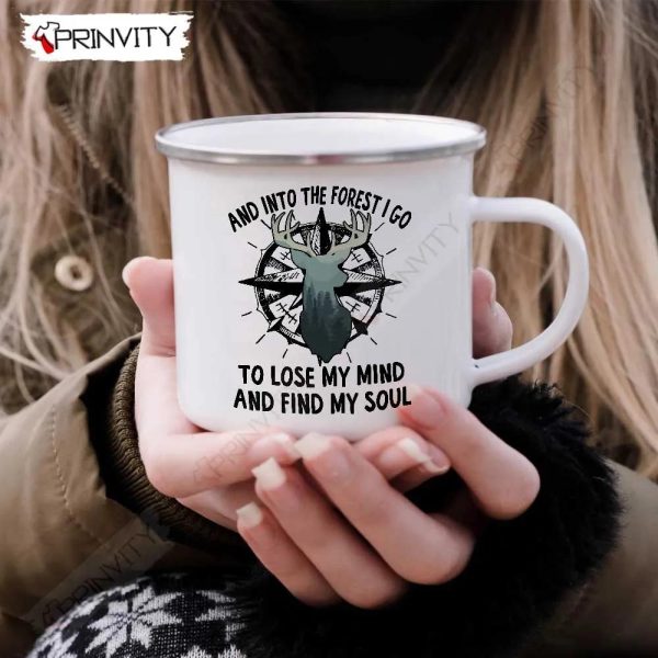 And Into The Forest I Go To Lose My Mind And Find My Soul Camping 12oz Camping Mug, Rv Park, Campsite, Gifts For Camping Lover – Prinvity