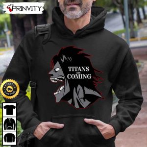 Attack on Titan Manga Eren Yeager Titans Are Coming T Shirt Anime Japanese Manga Series Levi Ackerman Unisex Hoodie Sweatshirt Long Sleeve Prinvity HD031 5
