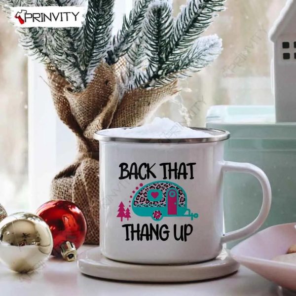 Back That Thang Up Camping 12oz Camping Mug, Rv Park, Campsite, Gifts For Camping Lover – Prinvity