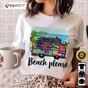 Beach Please T Shirt Unisex Hoodie Sweatshirt Long Sleeve Prinvity HD002 1