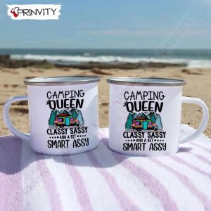 Camping Queen Classy Sassy And A Bit Smart Assy 12oz Camping Cup RV Park Campsite Gifts For Camping Lover Prinvity HD005 5