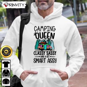 Camping Queen Classy Sassy And A Bit Smart Assy T Shirt RV Park Campsite Gifts For Camping Lover Unisex Hoodie Sweatshirt Long Sleeve Prinvity HD005 5