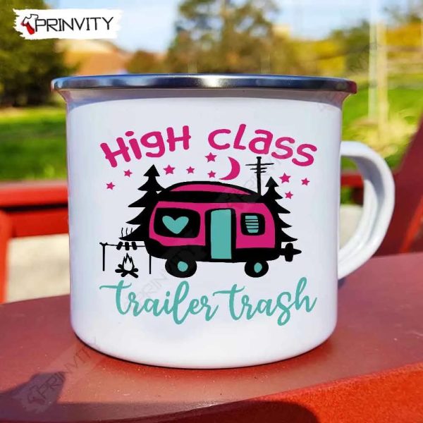 High Class Trailer Trash Camping 12oz Camping Mug, Rv Park, Campsite, Gifts For Camping Lover – Prinvity