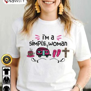 I'm A Simple Woman Camping T-Shirt, Rv Park, Campsite, Campgrounds, Gifts For Camping Lover, Unisex Hoodie, Sweatshirt, Long Sleeve - Prinvity