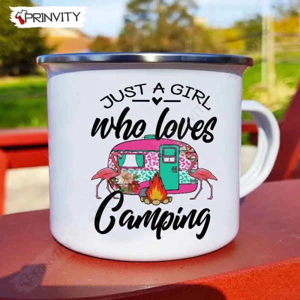 Just A Girl Who Loves Camping 12oz Camping Mug, Rv Park, Campsite, Gifts For Camping Lover – Prinvity