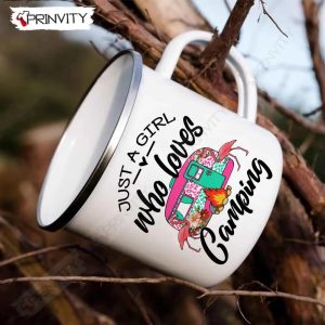 Just A Girl Who Loves Camping 12oz Camping Cup RV Park Campsite Gifts For Camping Lover Prinvity HD012 3