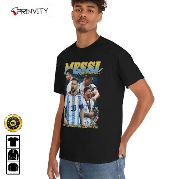 Lionel Messi De La Mano De Leo Messi World Cup 2022 Champion T-Shirt, Legends & Goats, Best Player WC 2022, M10 Argentina, Unisex Hoodie, Sweatshirt, Long Sleeve – Prinvity