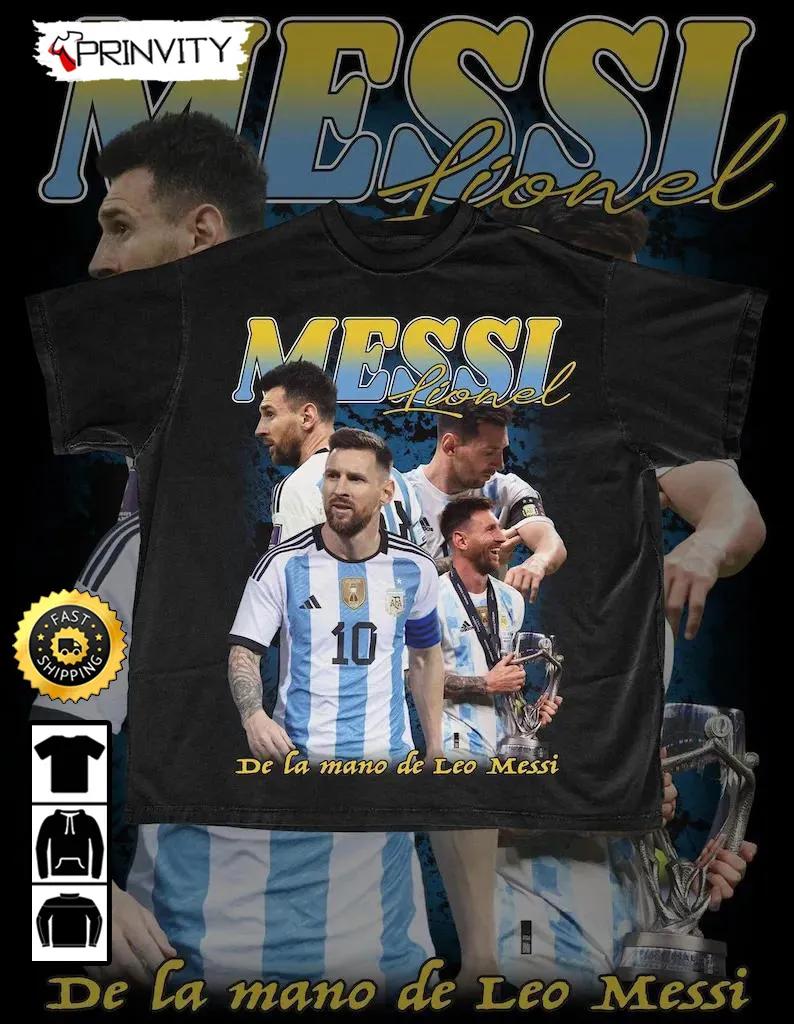 Lionel Messi De La Mano De Leo Messi World Cup 2022 Champion T-Shirt, Legends & Goats, Best Player WC 2022, M10 Argentina, Unisex Hoodie, Sweatshirt, Long Sleeve - Prinvity