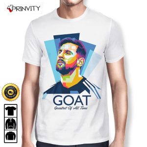 Best Player Qatar WC 2022 Goat Greatest Of All Time Champion T-Shirt, Best Player WC 2022, M10 Argentina, Unisex Hoodie, Sweatshirt, Long Sleeve - Prinvity