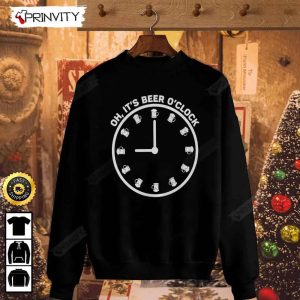 OH Its Beer OClock T Shirt International Beer Day 2023 Gifts For Beer Lover Budweiser IPA Modelo Bud Zero Unisex Hoodie Sweatshirt Long Sleeve HD028 3