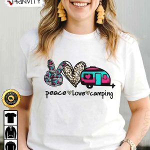 Peace Love Camping T Shirt RV Park Campsite Gifts For Camping Lover Unisex Hoodie Sweatshirt Long Sleeve Prinvity HD013 1