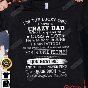Personalized Birth Month Crazy Dad Tattoos T-Shirt, Gifts For Father’s Day 2023, Best Gift For Your Son & Daughter, Unisex Hoodie, Sweatshirt, Long Sleeve – Prinvity