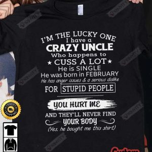 Personalized Birth Month Crazy Uncle Single T-Shirt, Best Gift For Your Grandchild, Unisex Hoodie, Sweatshirt, Long Sleeve – Prinvity