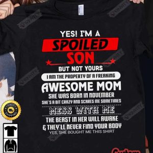 Personalized Birth Month Mom T-Shirt, Spoiled Son, Gifts For Mother’s Day 2023, Best Gift For Your Son, Unisex Hoodie, Sweatshirt, Long Sleeve – Prinvity