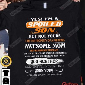 Personalized Birth Month Mom T-Shirt, Spoiled Son, Gifts For Mother’s Day 2023, Best Gift For Your Son, Unisex Hoodie, Sweatshirt, Long Sleeve – Prinvity