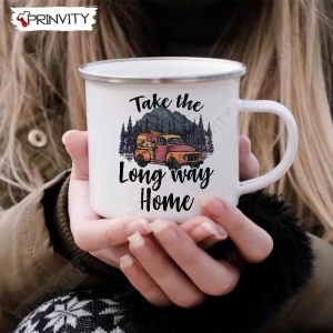Take The Long Way Home 12oz Camping Cup RV Park Campsite Gifts For Camping Lover Prinvity HD001 2