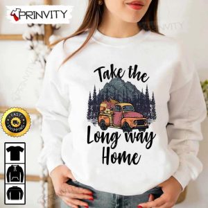 Take The Long Way Home Camping T Shirt RV Park Campsite Gifts For Camping Lover Unisex Hoodie Sweatshirt Long Sleeve Prinvity HD001 4