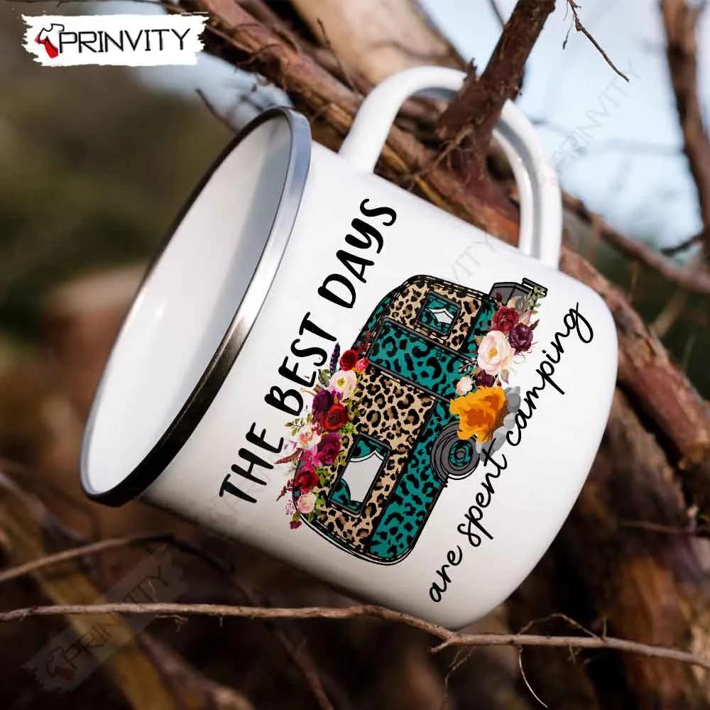 The Best Days Are Spent Camping 12oz Camping Mug, Rv Park, Campsite, Gifts For Camping Lover - Prinvity
