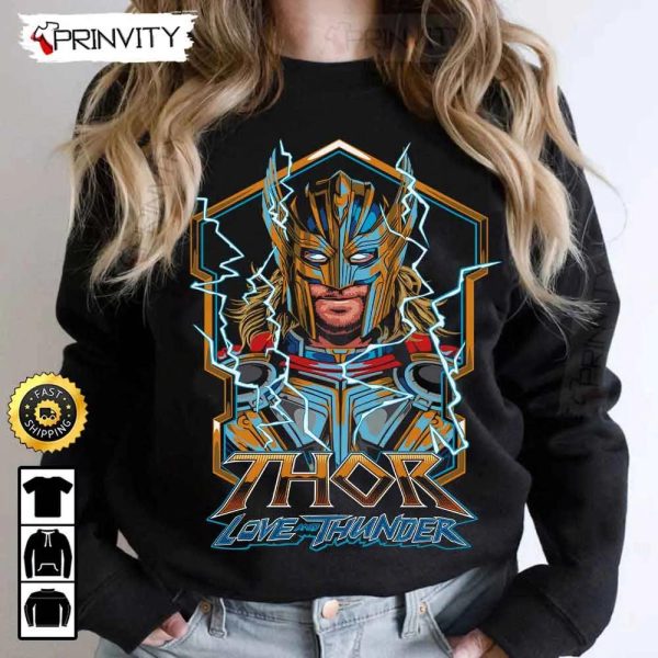 Thor Love And Thunder Marvel T-Shirt, The Avengers, Supper Hero, Unisex Hoodie, Sweatshirt, Long Sleeve – Prinvity