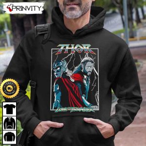 Thor Love And Thunder Marvel The Avengers T Shirt Supper Hero Unisex Hoodie Sweatshirt Long Sleeve Prinvity HD011 7