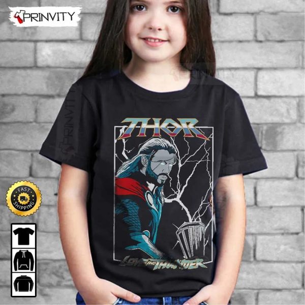 Thor Love And Thunder T-Shirt, The Avengers, Marvel, Supper Hero, Unisex Hoodie, Sweatshirt, Long Sleeve – Prinvity