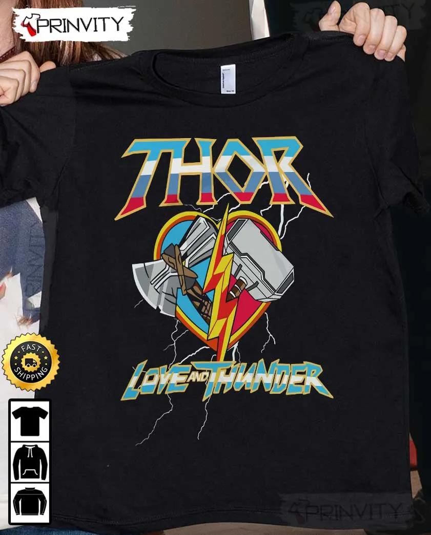 Thor Love And Thunder The Avengers T-Shirt, Marvel, Supper Hero, Unisex Hoodie, Sweatshirt, Long Sleeve - Prinvity