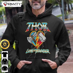 Thor Love And Thunder The Avengers T Shirt Marvel Supper Hero Unisex Hoodie Sweatshirt Long Sleeve Prinvity HD013 7