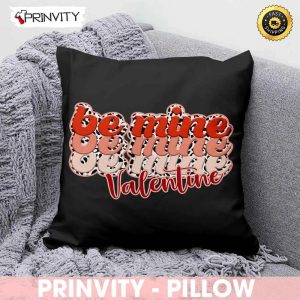 Be Mine Valentine’s Day Pillow, Valentines Day Ideas 2023, Best Valentines Gifts For Her, Unique Valentines Gifts, Size 14”x14”, 16”x16”, 18”x18”, 20”x20′ – Prinvity