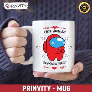 Can You Be My Crewmate Among Us Valentine’s Day Mug, Size 11oz & 15oz, Valentines Day Ideas 2023, Best Valentines Gifts For Her – Prinvity