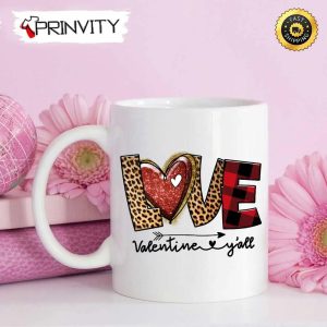 Love Valentine Y’All Mug, Size 11oz & 15oz, Valentines Day Ideas 2023, Best Valentines Gifts For Her – Prinvity
