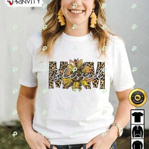 Blessed Mom Leopard Flower T-Shirt, Happy Mother’s Day, Best Gifts For Mom, Unique Mother’s Day Gift Ideas, Unisex Hoodie, Sweatshirt, Long Sleeve – Prinvity