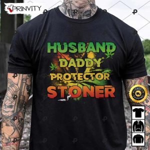 Husband Daddy Protector Stoner 420 Cannabis T-Shirt, Gift For Dad, Father’s Day, Best Gifts For Cannabis Lovers, Unisex Hoodie, Sweatshirt, Long Sleeve – Prinvity
