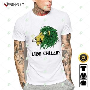 Lion Chillin 420 Cannabis T-Shirt, Best Gifts For Cannabis Lovers, Unisex Hoodie, Sweatshirt, Long Sleeve – Prinvity
