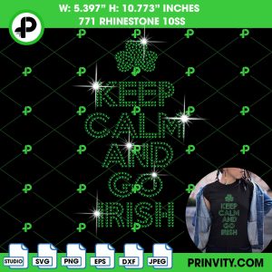 Keep Calm And Go Irish SVG Rhinestone 10ss Template Digital, St. Patrick’s Day 2023, Green Shamrock, Irish, Download File SVG, PNG, EPS, DXF, Cricut Silhouette – Prinvity