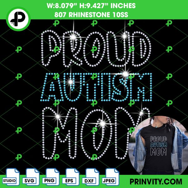 Proud Autism Mom Svg Rhinestone 10ss Template Digital, Autism Day Svg Bling Tee, Mother’s Day, Download File SVG, PNG, EPS, DXF, Cricut Silhouette – Prinvity
