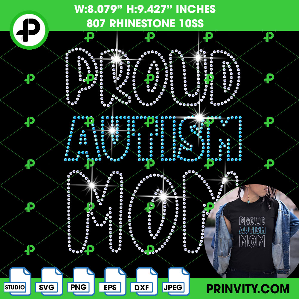 Proud Autism Mom Svg Rhinestone 10ss Template Digital, Autism Day Svg Bling Tee, Mother's Day, Download File SVG, PNG, EPS, DXF, Cricut Silhouette – Prinvity