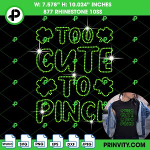 Too Cute To Pinch SVG Rhinestone 10ss Template Digital, St. Patrick’s Day 2023, Green Shamrock, Download File SVG, PNG, EPS, DXF, Cricut Silhouette – Prinvity