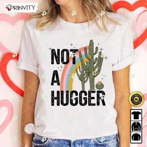 Not A Hugger T-Shirt, Best Gifts For Easter Event, Happy Bunny Easter, Easter Egg, Unisex Hoodie, Sweatshirt, Long Sleeve – Prinvity