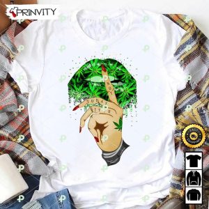 Not Today Bitch 420 Cannabis T-Shirt, Best Gifts For Cannabis Lovers, Unisex Hoodie, Sweatshirt, Long Sleeve – Prinvity
